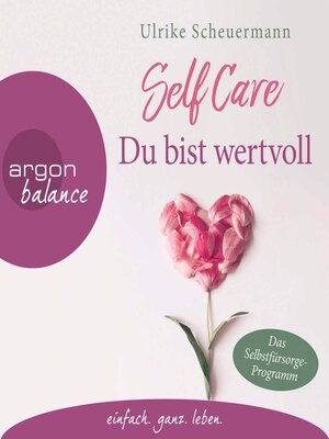 cover image of Self Care--Du bist wertvoll